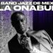 Ola Onabulé y la Big Band Jazz de México darán concierto en El Cantoral