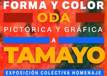 Últimos días para formar parte del homenaje a Rufino Tamayo