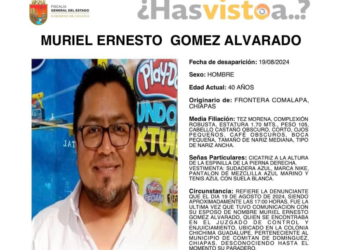 Búsqueda de Muriel Ernesto Gómez Alvarado, familiar de Mario Roldan Roblero,