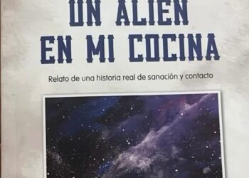 “Un Alien en mi cocina”, un relato real de sanación de Laura Murador