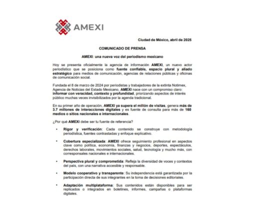 Comunicado de AMEXI por su presentación. Primera parte