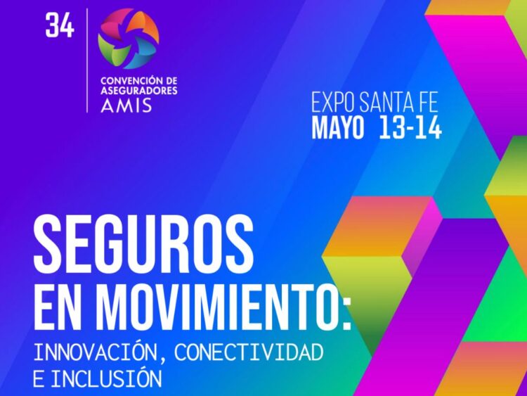 34ª Convención AMIS reunirá a líderes del sector salud, seguros y tecnología