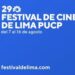 Abren convocatoria al Festival de Cine de Lima para obras en post producción