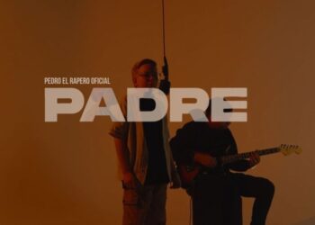 Pedro el Rapero estrena versión acústica de “Padre”, homenaje a los papas y migrantes