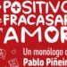 Pablo Piñeiro abrirá el baúl de las emociones con “Lo positivo de fracasar en el amor”