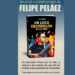 Felipe Peláez presenta en Miami su libro autobiográfico, Un Loco Enamorado De La Vida