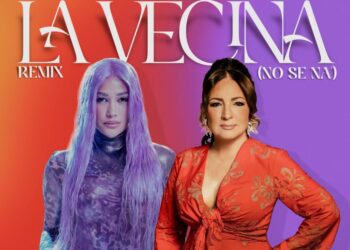 Gloria Estefan trae a Fariana para el remix de “La Vecina (No Se Na’)”