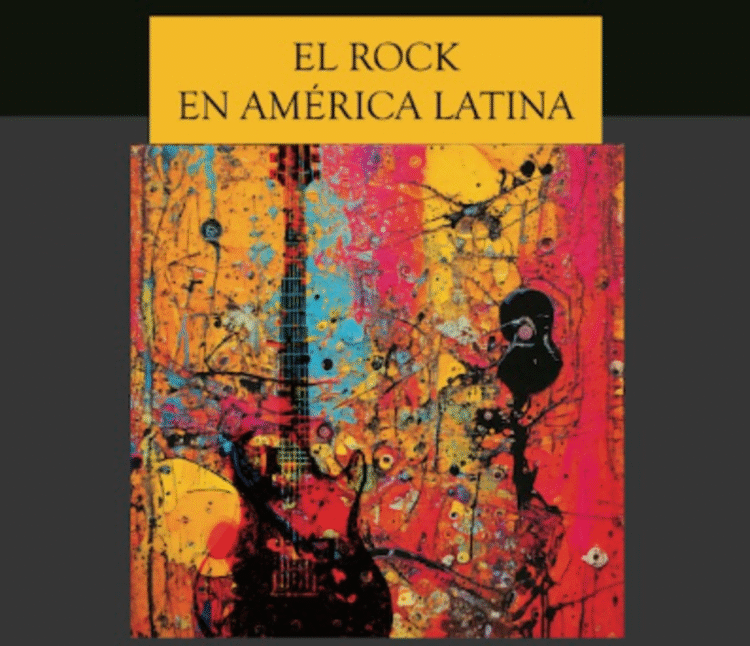 Prosantaolallista, la “Historia mínima del rock en América Latina”
