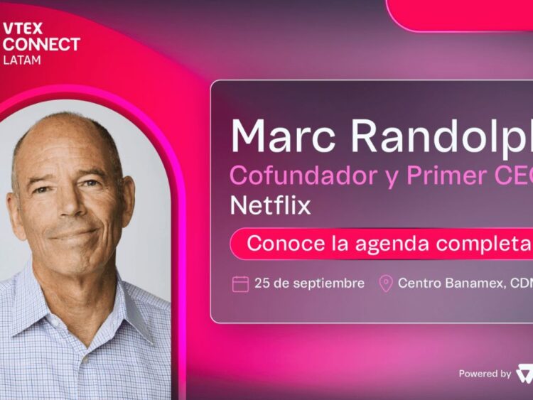 VTEX CONNECT LATAM recibe a Marc Randolph, cofundador de Netflix, como main speaker de su edición 2025