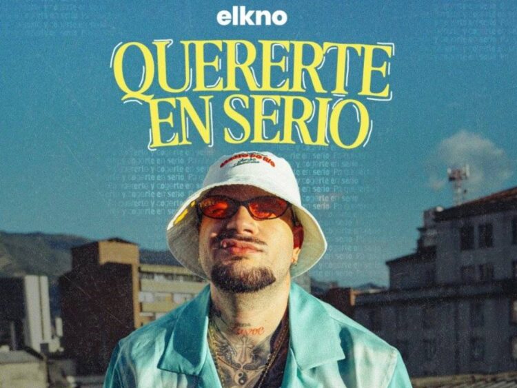 Elkno estrena “Quererte en Serio”, un manifiesto de amor real con sabor afrobeat