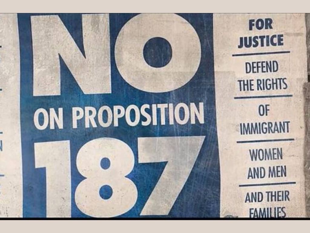 Cartel contra la antimigrante propuesta 187, en los años noventa. AMEXI