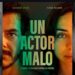 Yair Ponce, productor mexicano, celebra los buenos resultados de "Un actor malo"