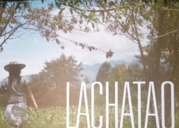 Lachatao, el documental de Natalia Bruschtein llega al cine | AMEXI/FOTO: RRSS