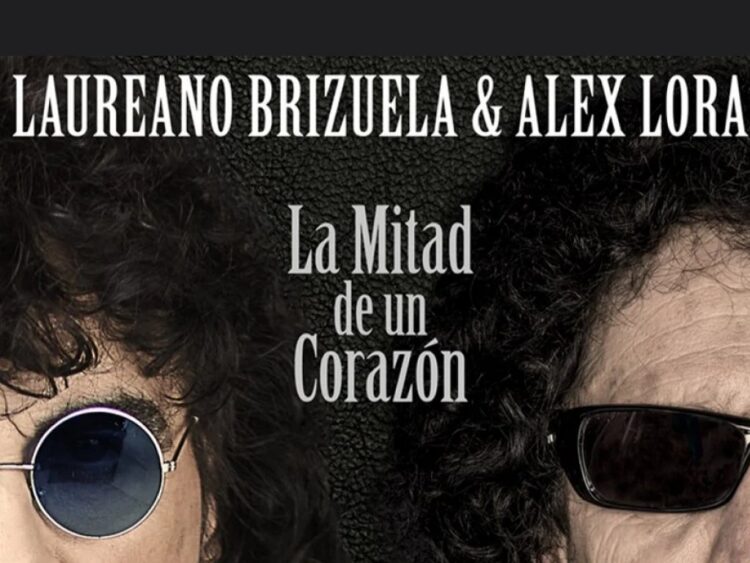 "La mitad de un corazón": El inesperado dueto entre Laureano Brizuela y Alex Lora | AMEXI/FOTO: Cortesía