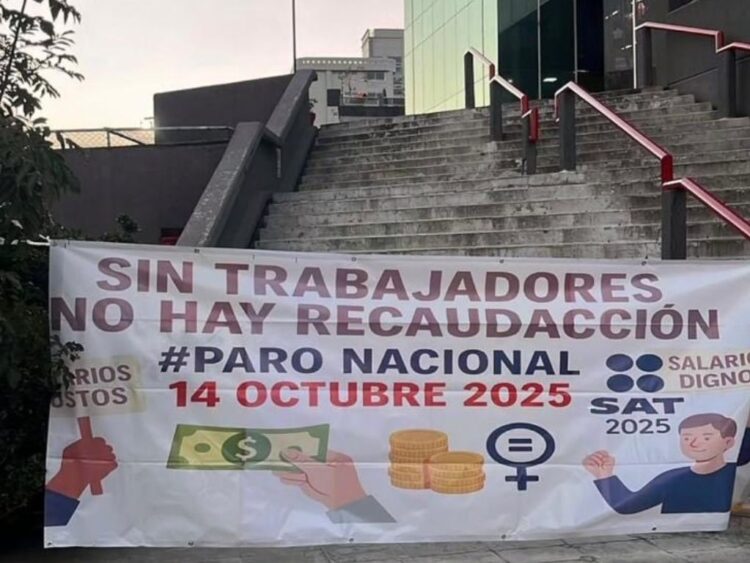 Paro Nacional de Trabajadores de el SAT. 14 de octubre de 2025. AMEXI Foto X @satparonacional