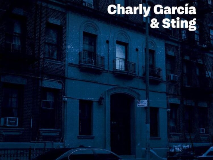 Charly García & Sting estrenan “In the city”