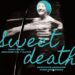 Dulce Muerte: Una película que cuestiona la vida y la muerte