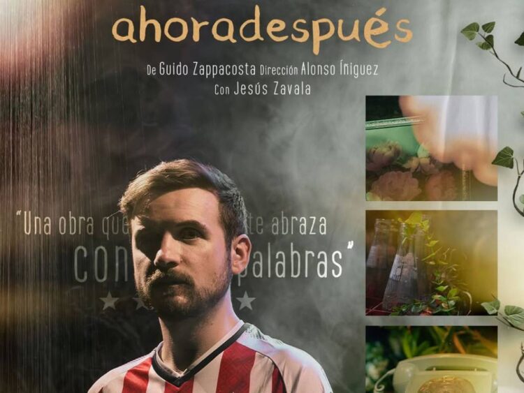 Jesús Zavala conmueve al público con “Ahoradespués”, un monólogo que celebra la vida y la memoria