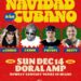 “Navidad a lo Cubano” reunirá a El Chulo, L Kimii, Dale Pututi y Nesty en el Doral Amphitheater