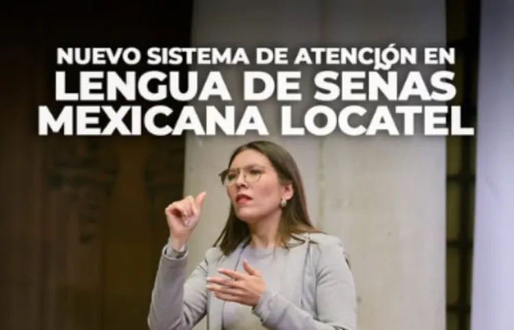 Locatel en la CDMX atenderá con videollamadas y Lengua de Señas Mexicana a personas sordas