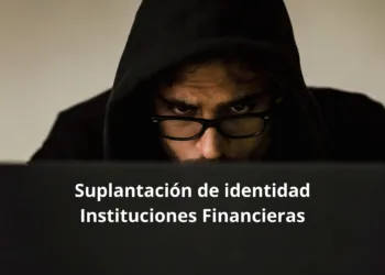 Condusef alerta de suplantación a 18 financieras para cometer fraudes