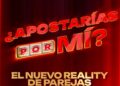 Logo oficial del reality ¿Apostarías por mí?, programa de estreno en vivo en 2026.