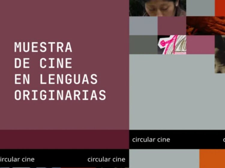 La 7ª Muestra de Cine en Lenguas Originarias reúne 12 películas en idiomas indígenas y se proyectará del 21 al 28 de febrero en cines, televisoras públicas y en línea.