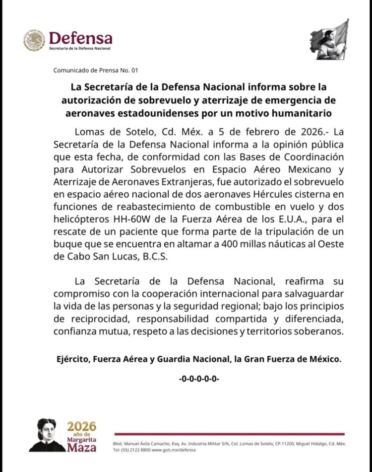 La Sedena autorizó el sobrevuelo en espacio aéreo nacional de dos aeronaves de Estados Unidos (EU) para rescate.