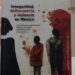La violencia en México, de fenómeno delictivo a violencia social patológica