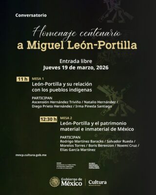 conversatorio "Miguel León Portilla: los pueblos indígenas y el patrimonio vivo".