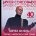 Javier Corcobado celebra 40 años de carrera con disco y concierto