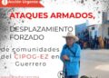 Breves de los Estados 12 de mayo. Denuncia de ataques contra pueblos indígenas en Guerrero.