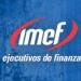 IMEF recorta crecimiento y prevé mayor inflación para México en 2026