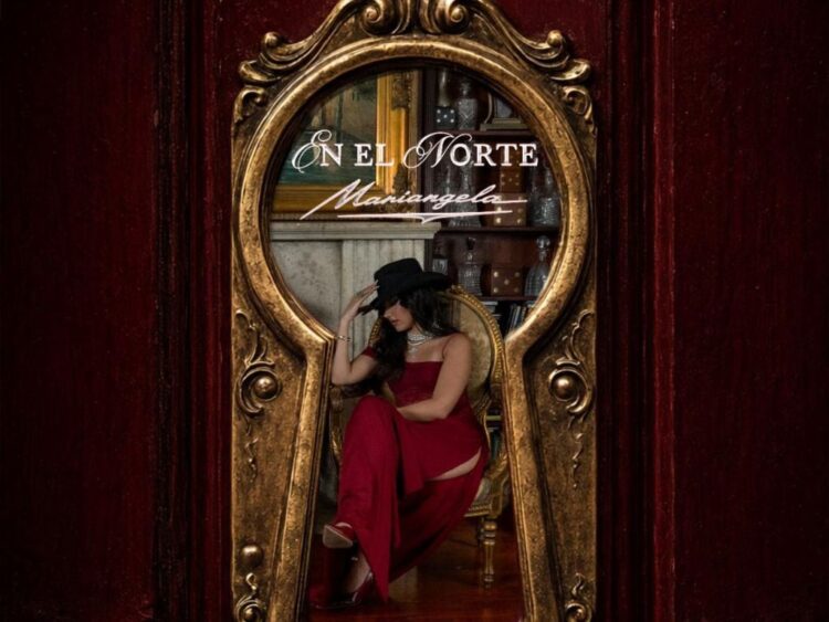Mariangela promociona su sencillo En el Norte, una cumbia norteña que expresa amor propio y condiciones claras para una relación desde la perspectiva femenina.