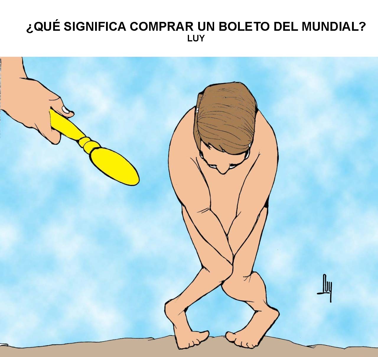 Cartón de Luy: Comprar un boleto para el Mundial