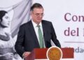México está preparado para nueva fase del T-MEC Ebrard