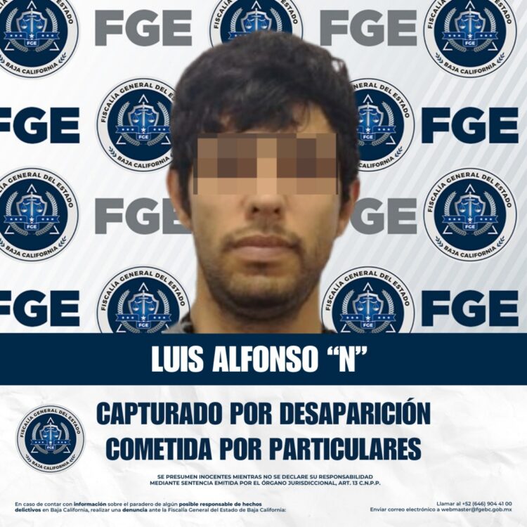 Autoridades de Baja California detuvieron en Tijuana a Luis Alfonso “N”, señalado como presunto responsable del delito de desaparición.