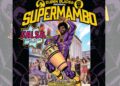 Portada de Supermambo, proyecto musical y cómic bilingüe inspirado en un superhéroe afrolatino del Bronx, respaldado por Rubén Blades.