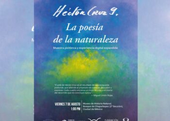 Obras del maestro Héctor Cruz García integran la exposición La poesía de la naturaleza, que abrirá en el Museo de Historia Natural con una experiencia audiovisual inmersiva.