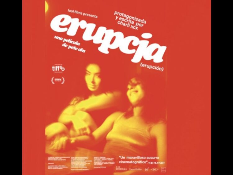 Erupcja llega a México con Charli XCX como protagonista