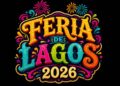 Feria de Lagos 2026 busca convertirse en una experiencia que combine música, tradición y turismo