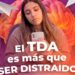 El TDAH sigue sin diagnosticarse a tiempo; presentan nueva opción terapéutica en México
