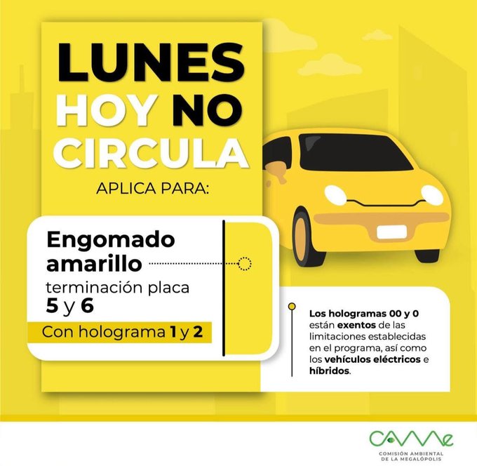 El programa Hoy No Circula para este lunes 31 de agosto de 2026 restringe la circulación de los automóviles con engomado amarillo