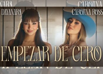 Dayanara y Carolina Ross unen sus voces en "Empezar de Cero", una canción que celebra el amor, la esperanza y los nuevos comienzos.