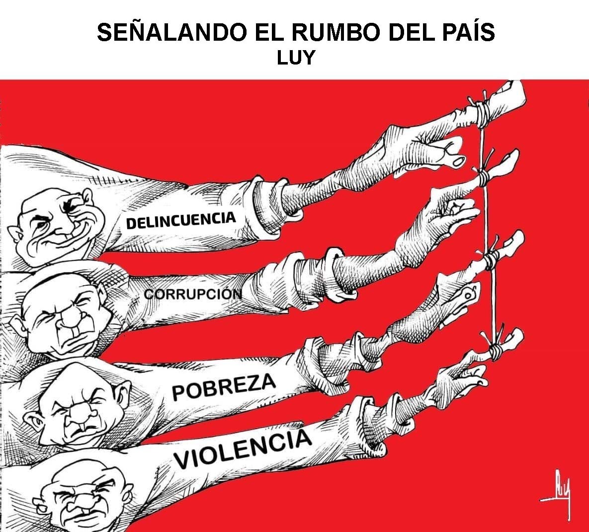 Señalando el rumbo del país, LUY