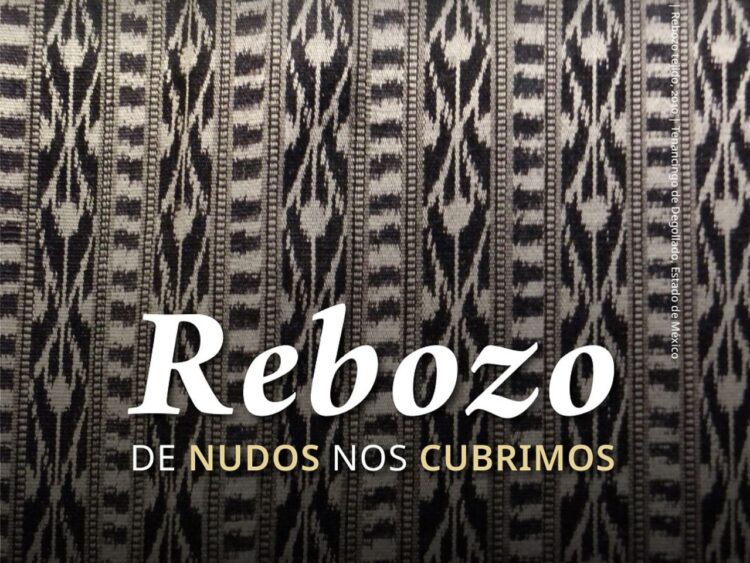 Rebozo elaborado en telar de cintura, pieza representativa del patrimonio textil de los pueblos indígenas de México.