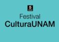 Festival CulturaUNAM llega a su quinta edición con más de 60 actividades
