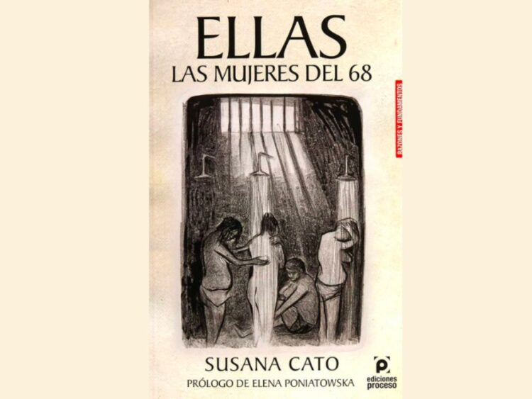 Portada del libro Ellas, las mujeres del 68, de Susana Cato
