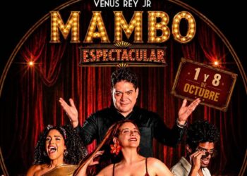 Venus Rey Jr., alista un homenaje al mambo y al bolero en “Mambo espectacular”